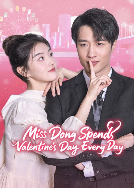 تقضي الانسة دونغ عيد الحب كل يوم Miss Dong Spends Valentine’s Day Every Day الحلقة 13 مترجمة حصرى