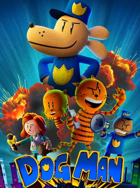 فيلم Dog Man 2025 مترجم حصري مشاهدة مباشرة أونلاين