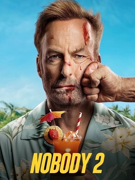 مشاهدة فيلم Nobody 2 2025 مترجم