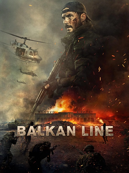 مشاهدة اونلاين فيلم The Balkan Line 2019 مترجم
