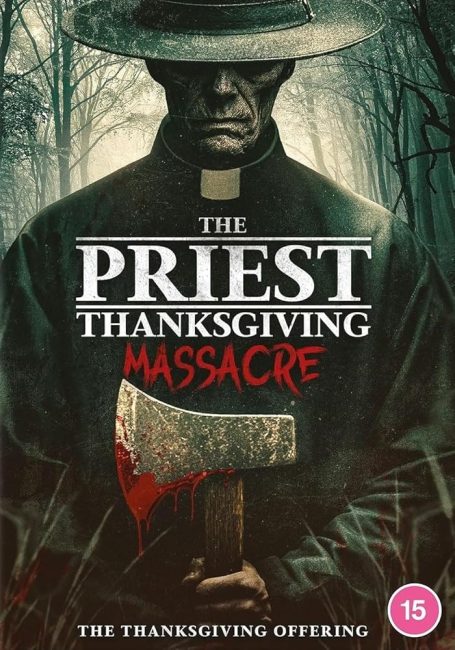 فيلم The Priest: Thanksgiving Massacre 2025 مترجم اونلاين
